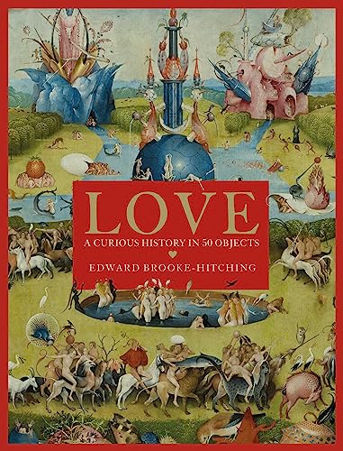 Love; A Curious History von Simon & Schuster