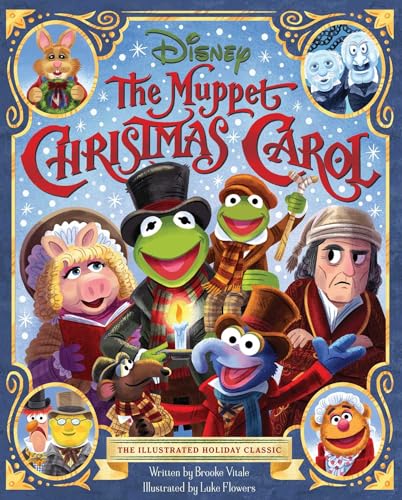 The Muppet Christmas Carol: The Illustrated Holiday Classic