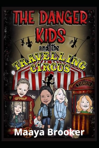 The Danger Kids and the Travelling Circus von Imprint