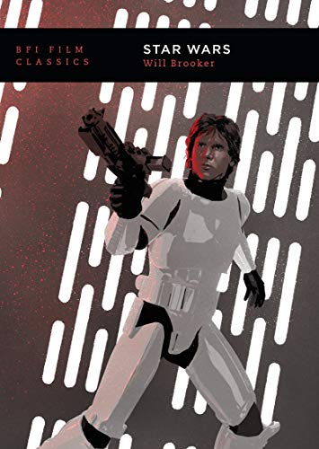 Star Wars (BFI Film Classics)