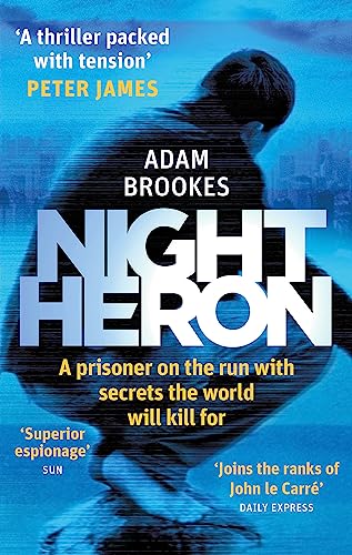 Night Heron (2015): A prisoner on the run with secrets the world will kill you