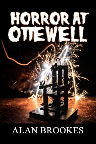 Horror at Ottewell von New Generation Publishing