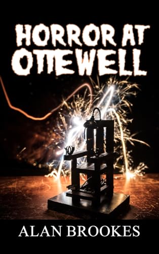 Horror at Ottewell von New Generation Publishing