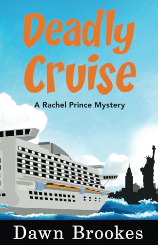 Deadly Cruise (A Rachel Prince Mystery, Band 2) von Oakwood Publications