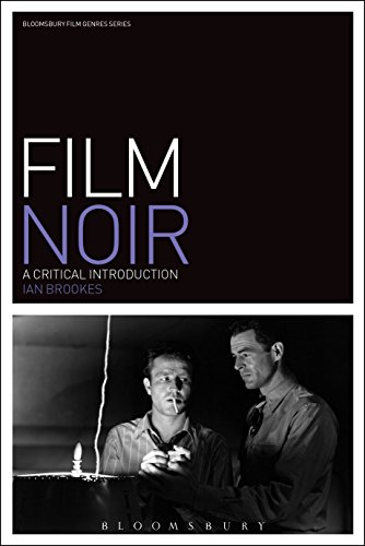 Film Noir: A Critical Introduction (Film Genres) von Bloomsbury