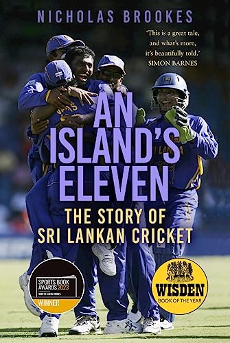 An Island's Eleven: The Story of Sri Lankan Cricket von The History Press Ltd