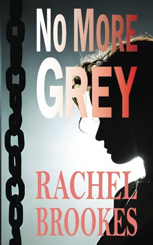 No More Grey von Independent Publishing Network