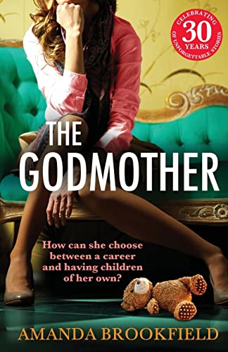 The Godmother: An emotional and powerful book club read from Amanda Brookfield
