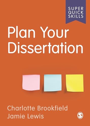 Plan Your Dissertation (Super Quick Skills)