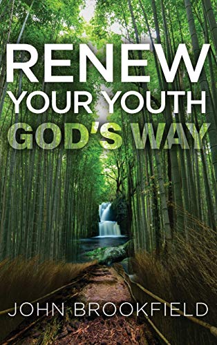 Renew Your Youth God's Way von OS Press