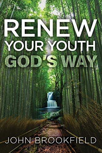 Renew Your Youth God's Way von OS Press