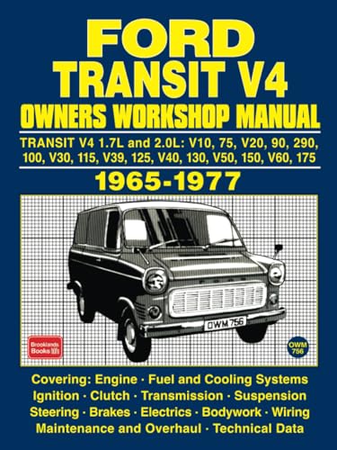 FORD TRANSIT V4 1965-1977 OWNERS WORKSHOP MANUAL von Brooklands Books Ltd