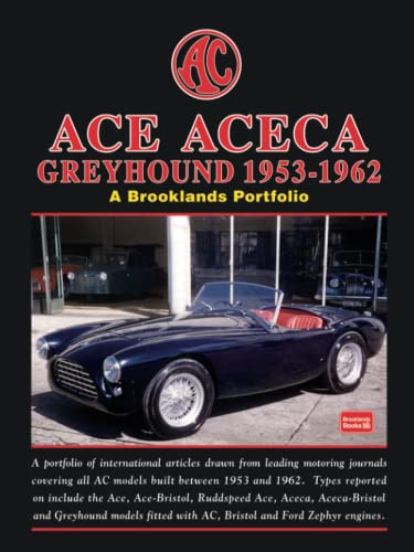 AC Ace Aceca Greyhound 1953-1962: Road Test Book