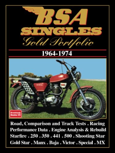 BSA Singles 1964-1974 Gold Portfolio: Road Test Book (Motorcycle gold portfolio series) von Brooklands Books