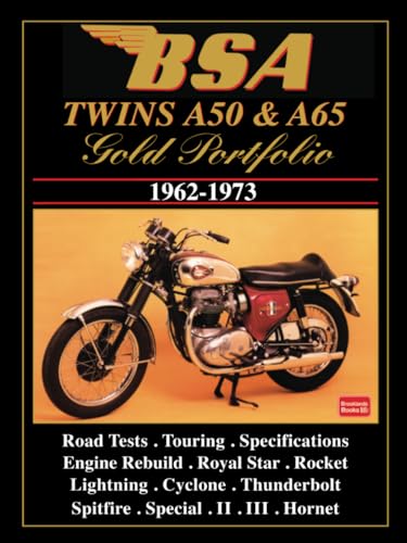 BSA TWINS A50 & A65 1962-1973 GOLD PORTFOLIO: Road Test Book
