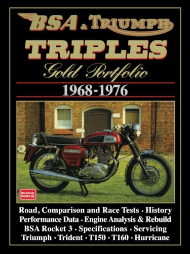 BSA & Triumph Triples Gold Portfolio 1968-1976: Road Test Book