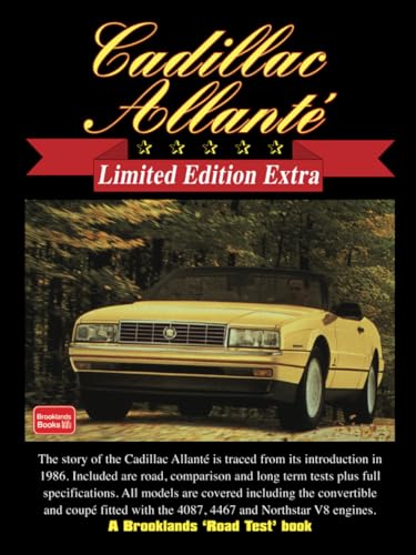 Cadillac Allanté Limited Edition Extra: Road Test Book: A Compilation of Road and Comparison Tests, Specification Data and Model Introductions von Brooklands Books Ltd.