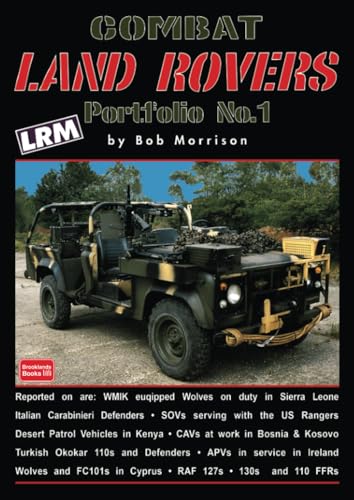 Combat Land Rovers Portfolio No.1 Combat Land Rovers Portfolio No.1 von Brooklands Books