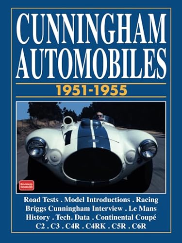 Cunningham Automobiles 1951-1955: Road Test Book (BROOKLANDS BOOKS) von Brooklands Books Ltd.