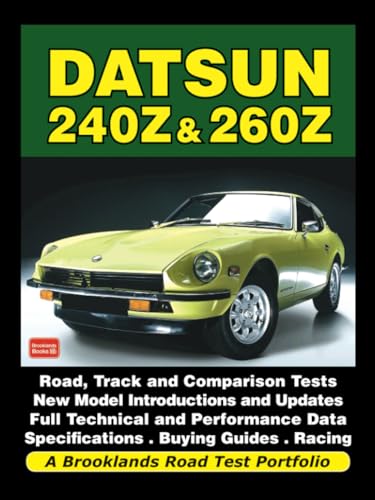 Datsun 240Z & 260Z: Road Test Book