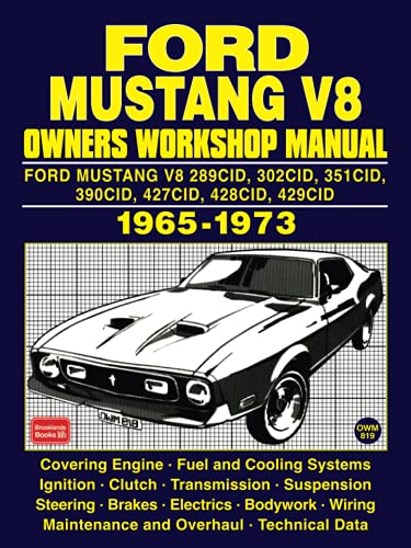 FORD MUSTANG V8 1965-1973 OWNERS WORKSHOP MANUAL