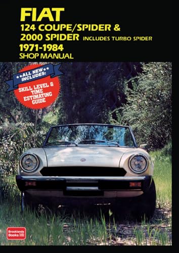 Fiat 124 Coupe/Spider & 2000 (includes Turbo Spider) 1971-1984 Shop Manual von Cartech