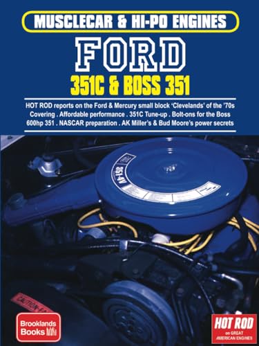 Ford 351C & Boss 351: Engine Book (Musclecar and Hi-Po Engine Series)
