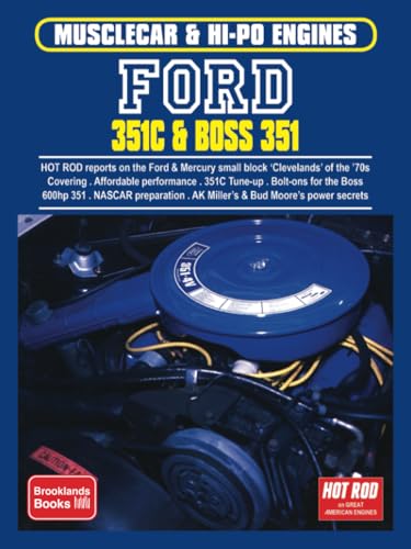 Ford 351C & Boss 351: Engine Book (Musclecar and Hi-Po Engine Series)