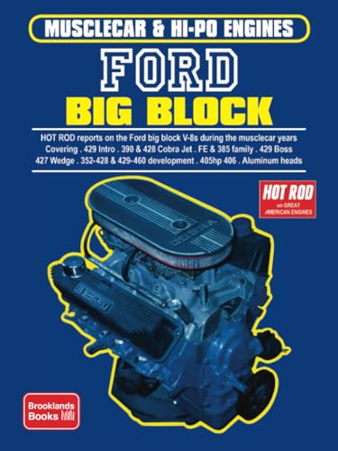 Ford Big Block: Engine Book (Musclecar & Hi-Po Engines) von Brooklands Books