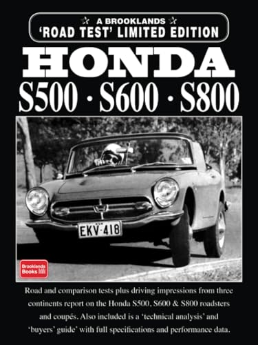 HONDA S500 . S600 . S800 LIMITED EDITiON: Road Test Book