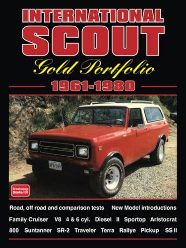 International Scout Gold Portfolio 1961-1980: Road Test Book