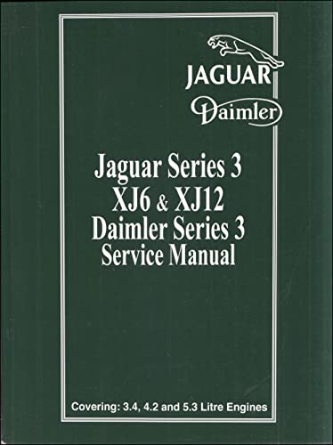 Jaguar Series 3 XJ6 and XJ12 Daimler Series 3 Service Manual: Publication Numbers AKM 9006 Edition 2 and AKM 9006 - 15 Edition 2 (Official Workshop Manual) von Cartech