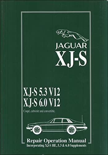Jaguar XJ-S 5.3 V12 & 6.0 V12 + XJ-S HE Supp. Official Workshop Manual: AKM 3455/4 (Official Workshop Manuals) von Brooklands Books