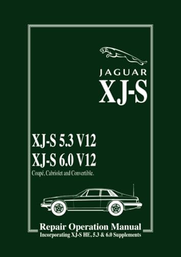 Jaguar XJ-S 5.3 V12 & 6.0 V12 + XJ-S HE Supp. Official Workshop Manual: AKM 3455/4 (Official Workshop Manuals) von Brooklands Books