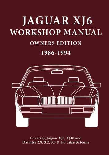 Jaguar XJ6 Workshop Manual Owners Edition 1986-1994: Covers All 2.9, 3.2. 3.6 and 4.0 Litre Jaguar and Daimler Saloons von Brooklands Books