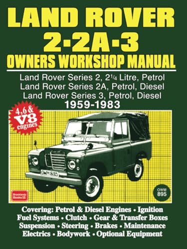 Land Rover 2 - 2A - 3 Owners Workshop Manual 1959-1983 von Brooklands Books