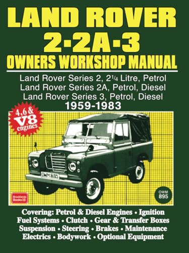 Land Rover 2 - 2A - 3 Owners Workshop Manual 1959-1983 von Brooklands Books