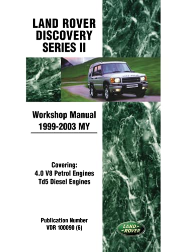 Land Rover Discovery Series 2 Workshop Manual 1999-2003 MY: VDR 100090 (6) (Land Rover Workshop Manuals) von Brooklands Books