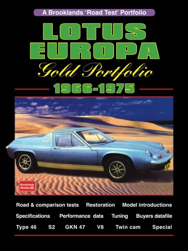 Lotus Europa Gold Portfolio 1966-1975: Road Test Book von Brooklands Books