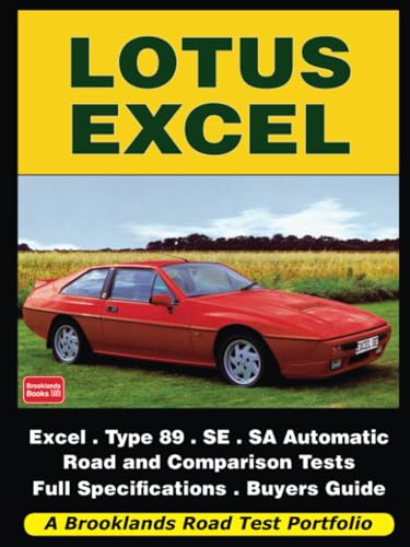 Lotus Excel: Road Test Book (Road Test Portfolio) von Brooklands Books Ltd.