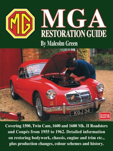 MGA Restoration Guide (Restoration Guide S.)