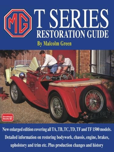 MG T Series Restoration Guide von Brooklands Books