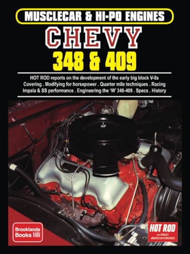 Musclecar & Hi-Po Engines Chevy 348 & 409 Musclecar & Hi-Po Engines Chevy 348 & 409