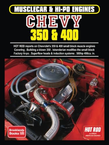 Musclecar & Hi-Po Engines Chevy 350 & 400 (Musclecar & Hi-po Engines S.)