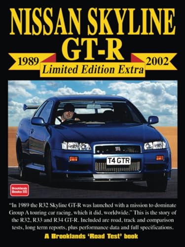 NISSAN SKYLINE GT-R 1989-2002 LIMITED EDITION EXTRA: Road Test Book von Brooklands Books Ltd.