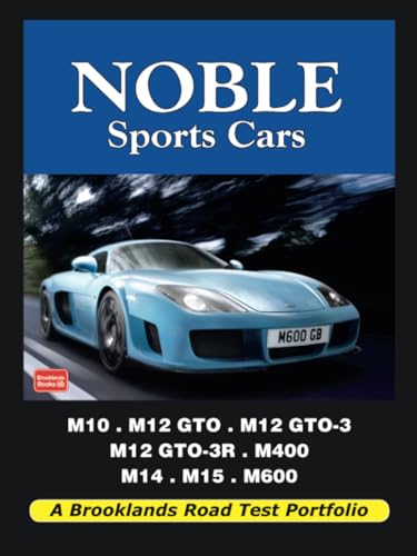 Noble Sports Cars: Road Test Portfolio (Road Test Book) von Brooklands Books