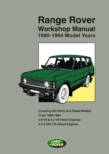 Range Rover Workshop Manual 1990-1994 Model Years: LHAWMENA02 von Brooklands Books Ltd.