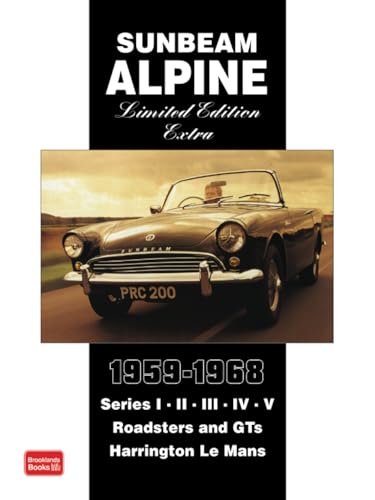 Sunbeam Alpine Limited Edition Extra 1959-1968: Road Test Book