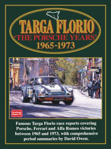 Targa Florio 'The Porsche Years' 1965-1973: Racing (Racing Series) von Brooklands Books