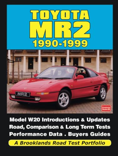 Toyota MR2 1990-1999 Road Test Portfolio von Brooklands Books Ltd